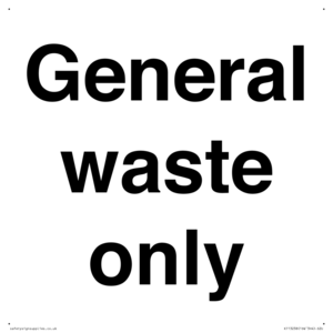 General waste only